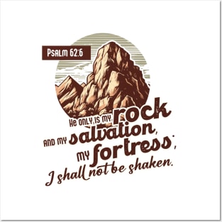 Design Print Christian Biblical Verse Psalm 62:6 my rock Posters and Art